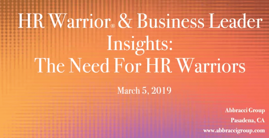 The Need for HR Warriors