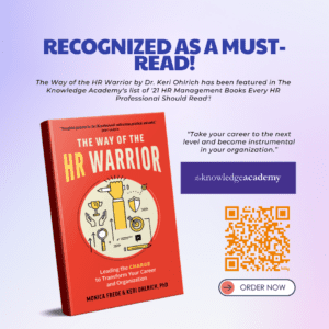 The Way of the HR Warrior: Leading the CHARGE to Transform Your Career and Organization